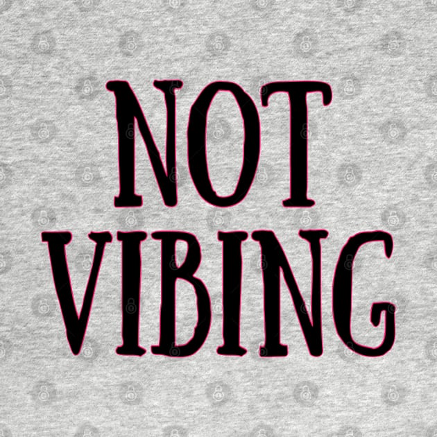 Not Vibing by PorcelainRose
